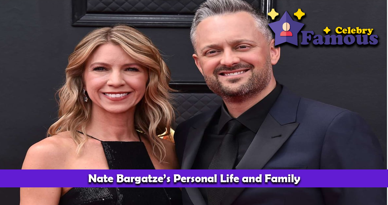 Nate Bargatze’s Personal Life and Family