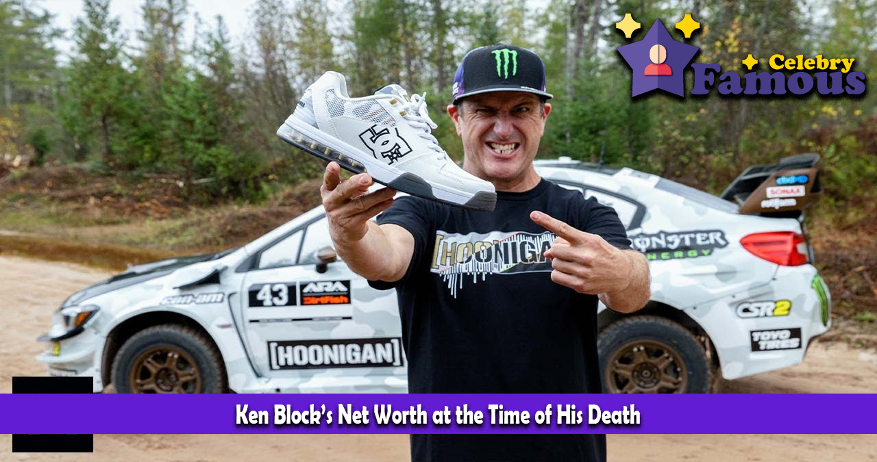 Ken Block’s Net Worth at the Time of His Death